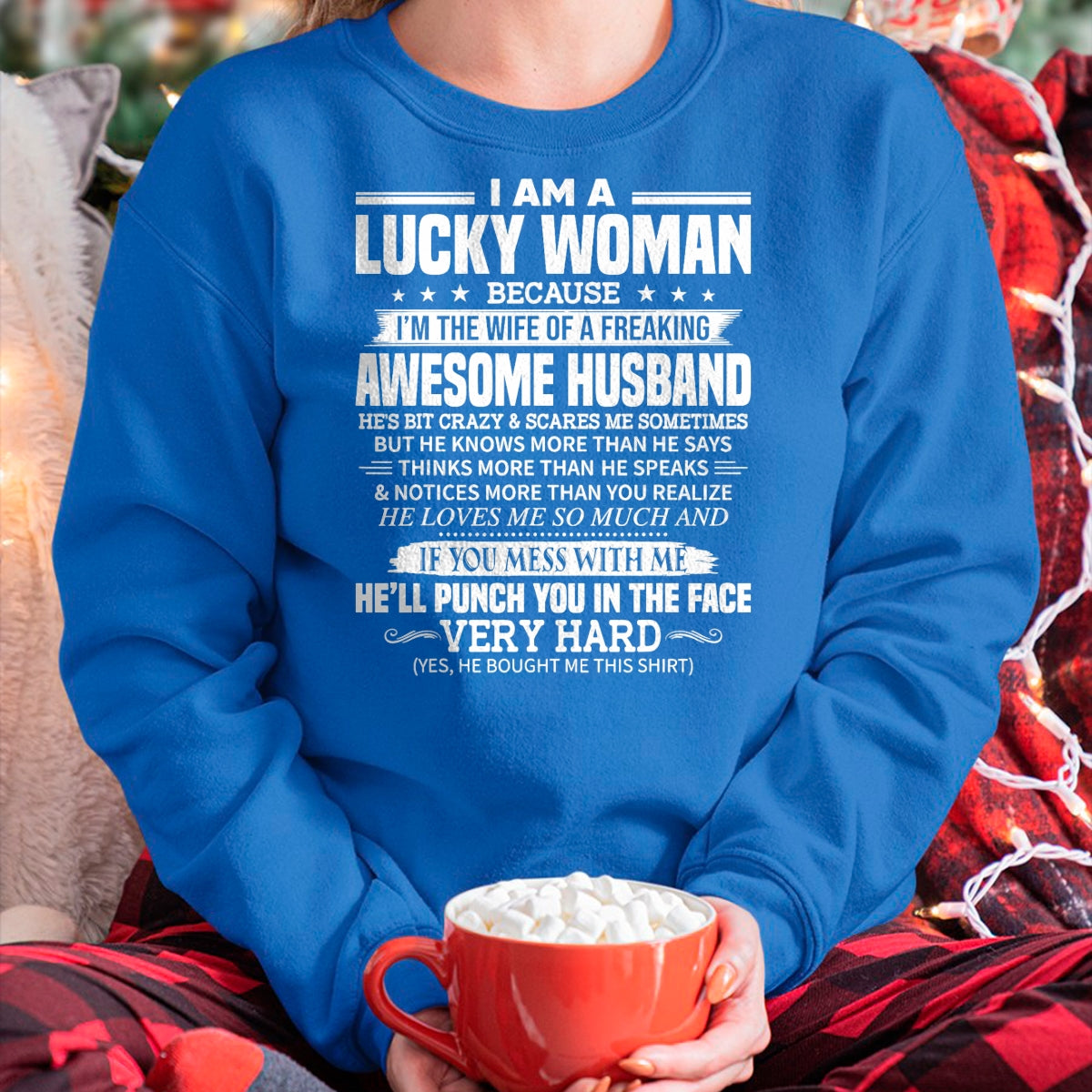 A Lucky Woman I'm the Wife of a Freaking Awesome Husband T-Shirt - Gift For Wife From Husband Unisex T-Shirt/Hoodie - NGHL00 (SKUT-2310EMAILWIFE-00)