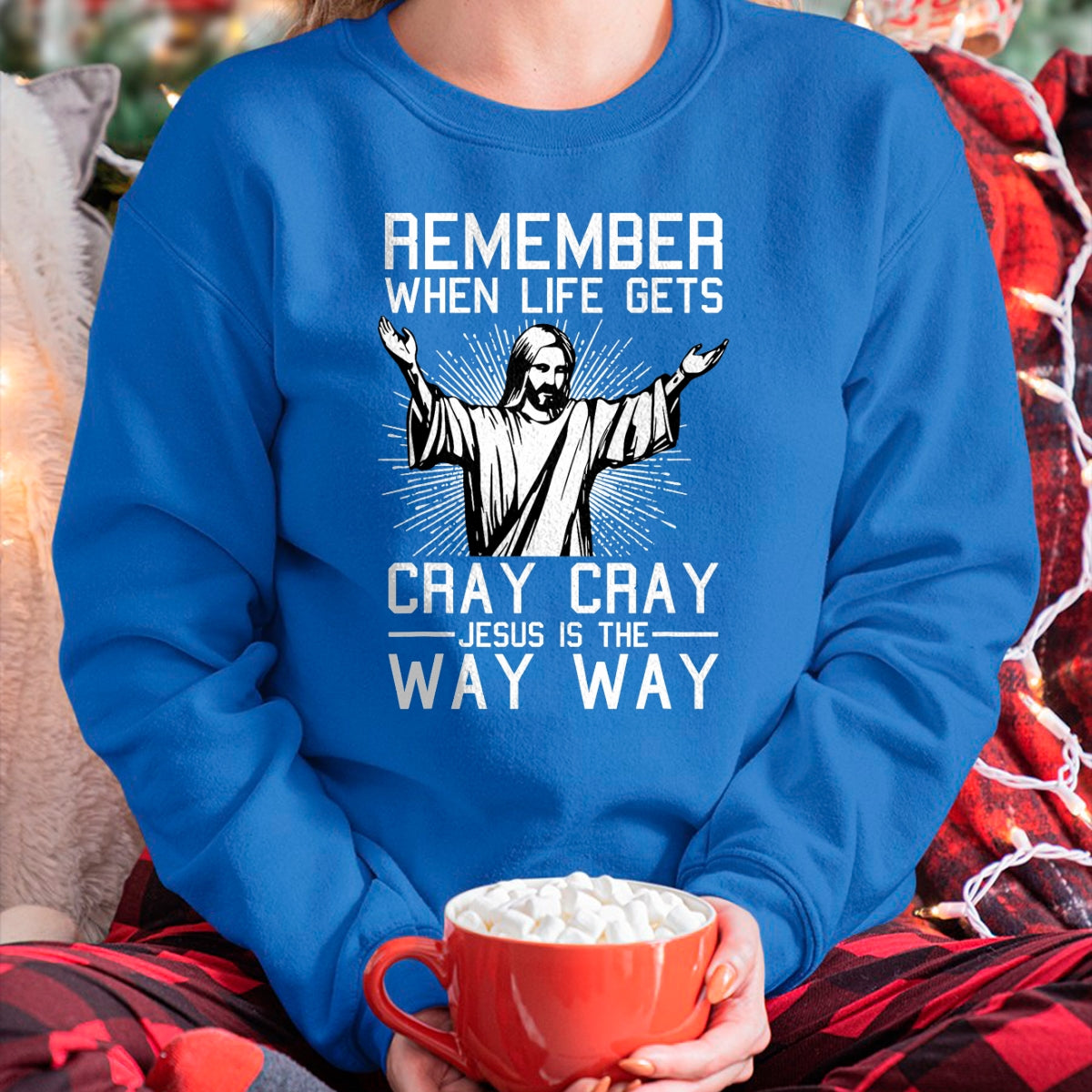 Jesus Is The Way Christmas Funny Faith Religious Christian T-Shirt - Christmas Unisex T-Shirt/Hoodie/Sweatshirt - NGHL00