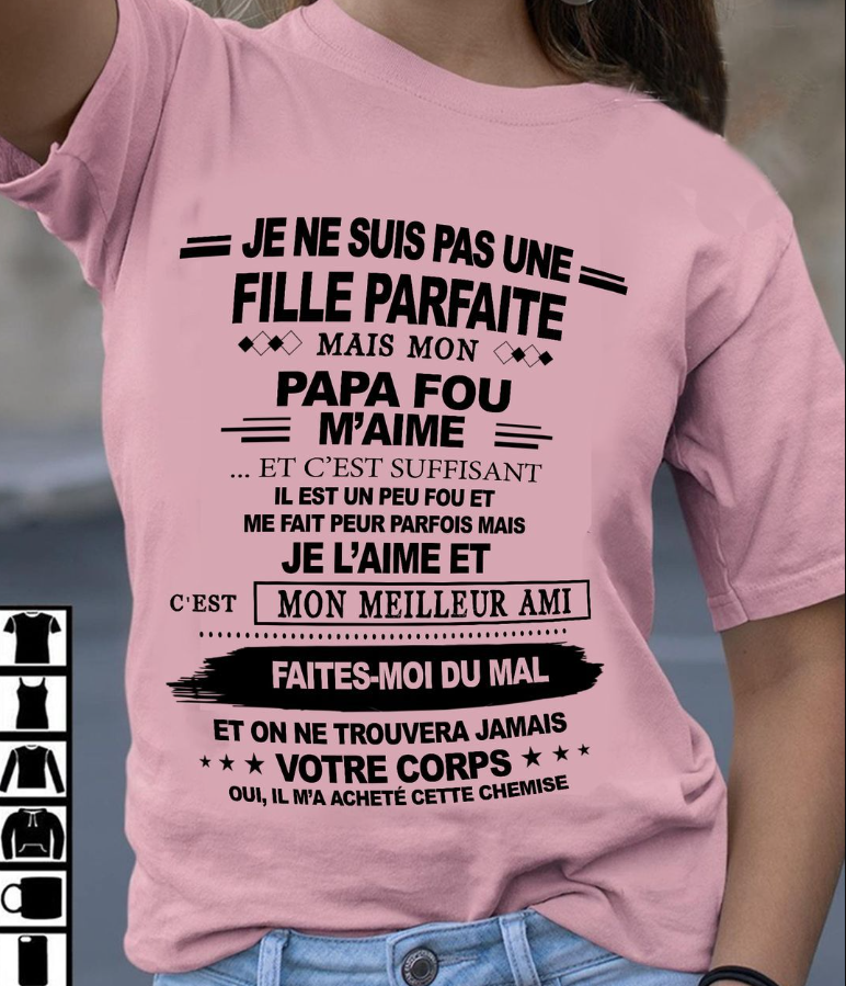 Cadeau d’anniversaire de papa pour sa fille | T-shirt - NGHL00 / fr00 (SKU12-224)