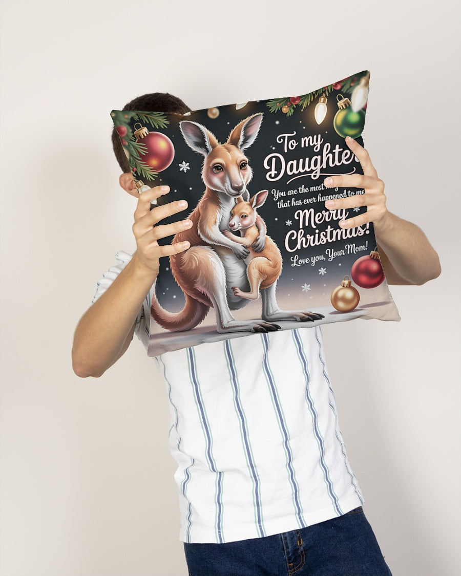 TO MY DAUGHTER- CHRISTMAS PILLOW – PERFECT GIFT FROM MOM