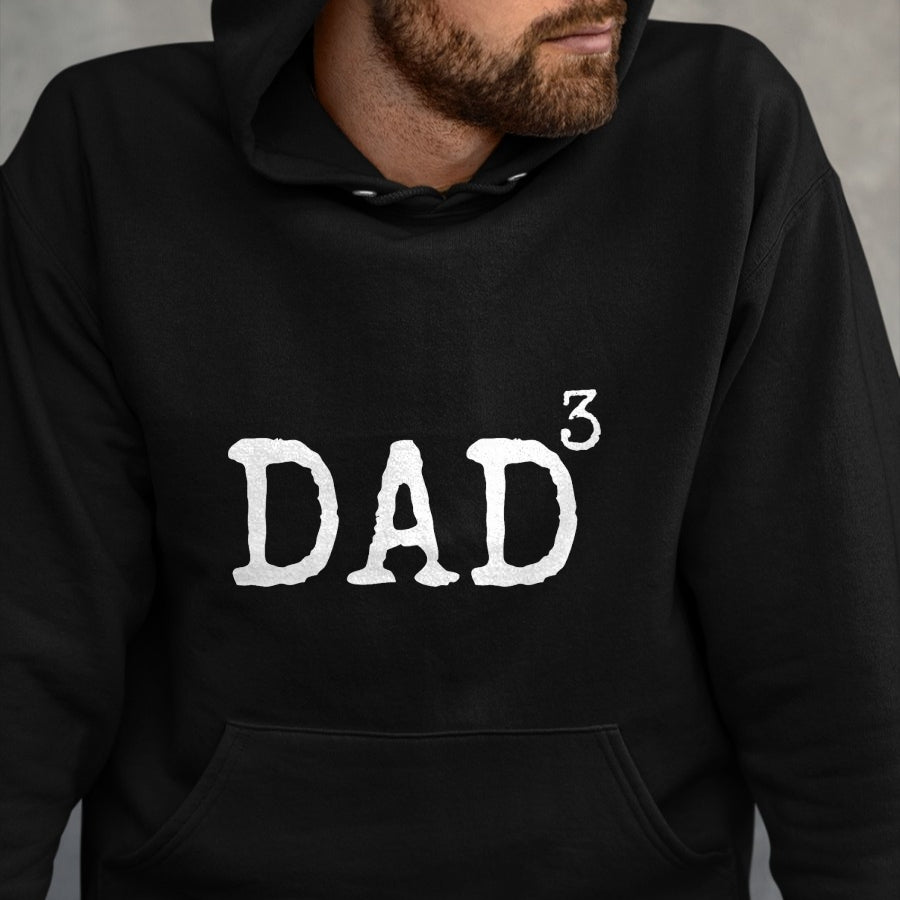 Father of 3 Gift from Kids Dad Cubed Dad to the Third Power T-Shirt - Gift From Dad Unisex T-Shirt/Hoodie - NGHL00 (SKUT-2310EMAILDS-24)