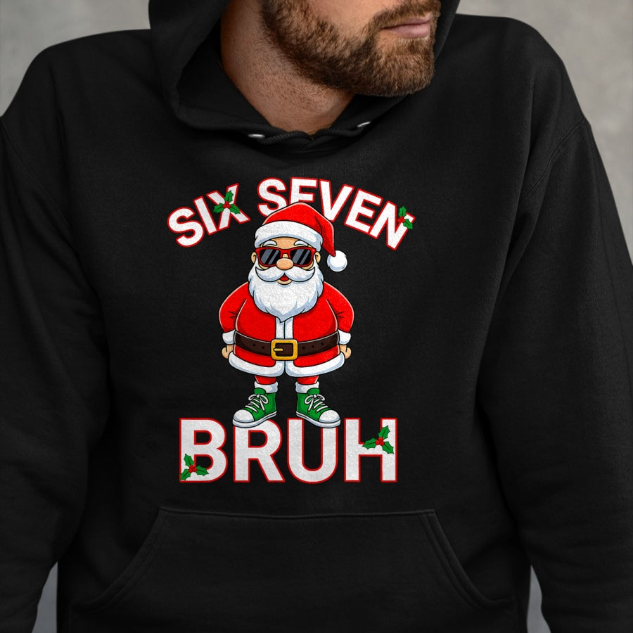 Funny 67 Six Seven Christmas Bruh Santa T-Shirt - Christmas Unisex T-Shirt/Hoodie/Sweatshirt - NGHL00