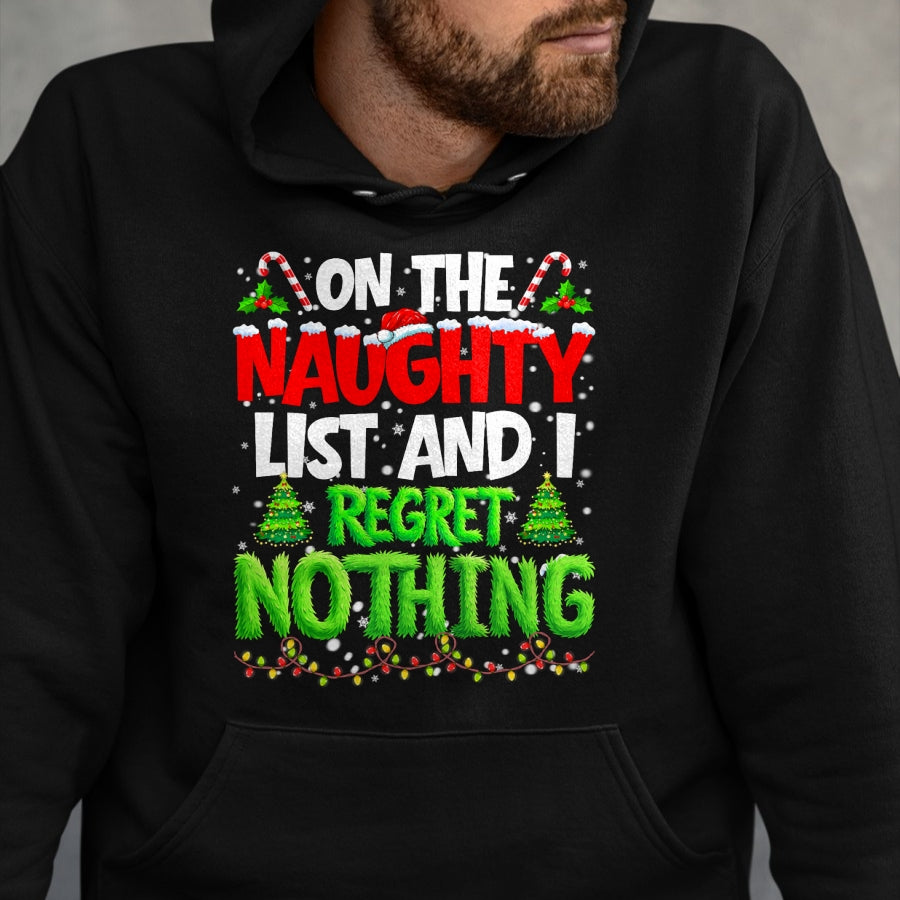 On The Naughty List and Regret Nothing Pjs Christmas Xmas Ki T-Shirt - Christmas Unisex T-Shirt/Hoodie/Sweatshirt - NGHL00