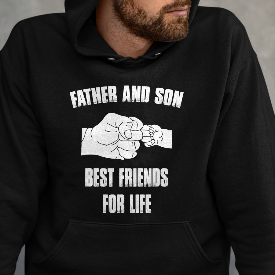 Father Son Best Friends for Life Fist Bump T-Shirt - Gift From Dad Unisex T-Shirt/Hoodie - NGHL00 (SKUT-2310EMAILDS-26)