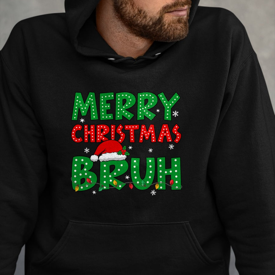 Bruh Meme Funny Saying Bro Greeting Teens Boys Men Christmas T-Shirt - Christmas Unisex T-Shirt/Hoodie/Sweatshirt - NGHL00