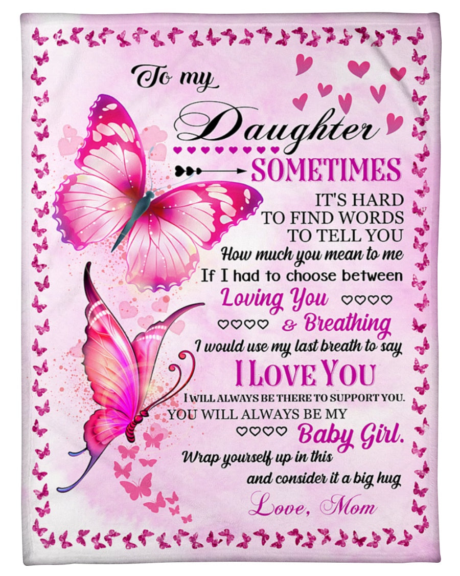 To My Daughter - Special gift for Daughter - Blanket