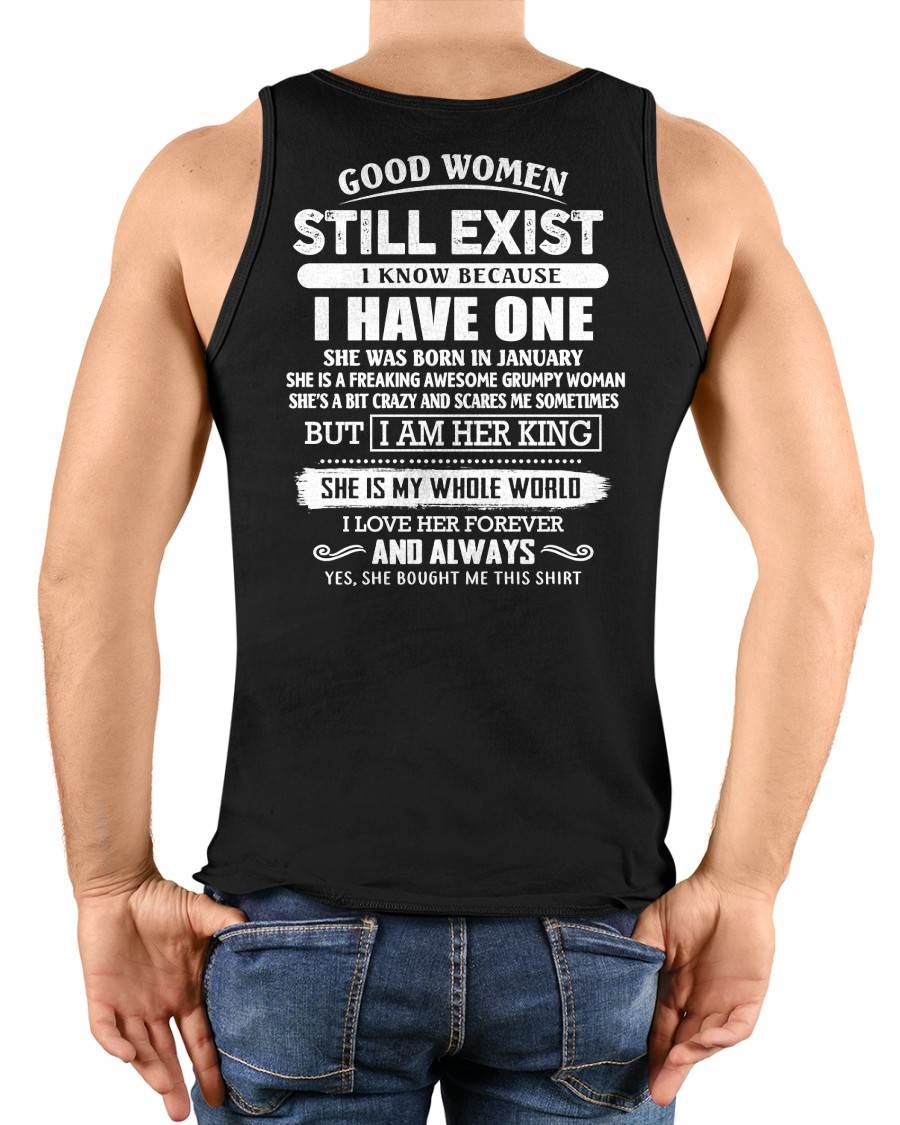 JANUARY - GOOD WOMEN STILL EXIST - PERFECT GIFT FROM WIFE, GIRLFRIEND - NGHL01 (SKU12-306-01)