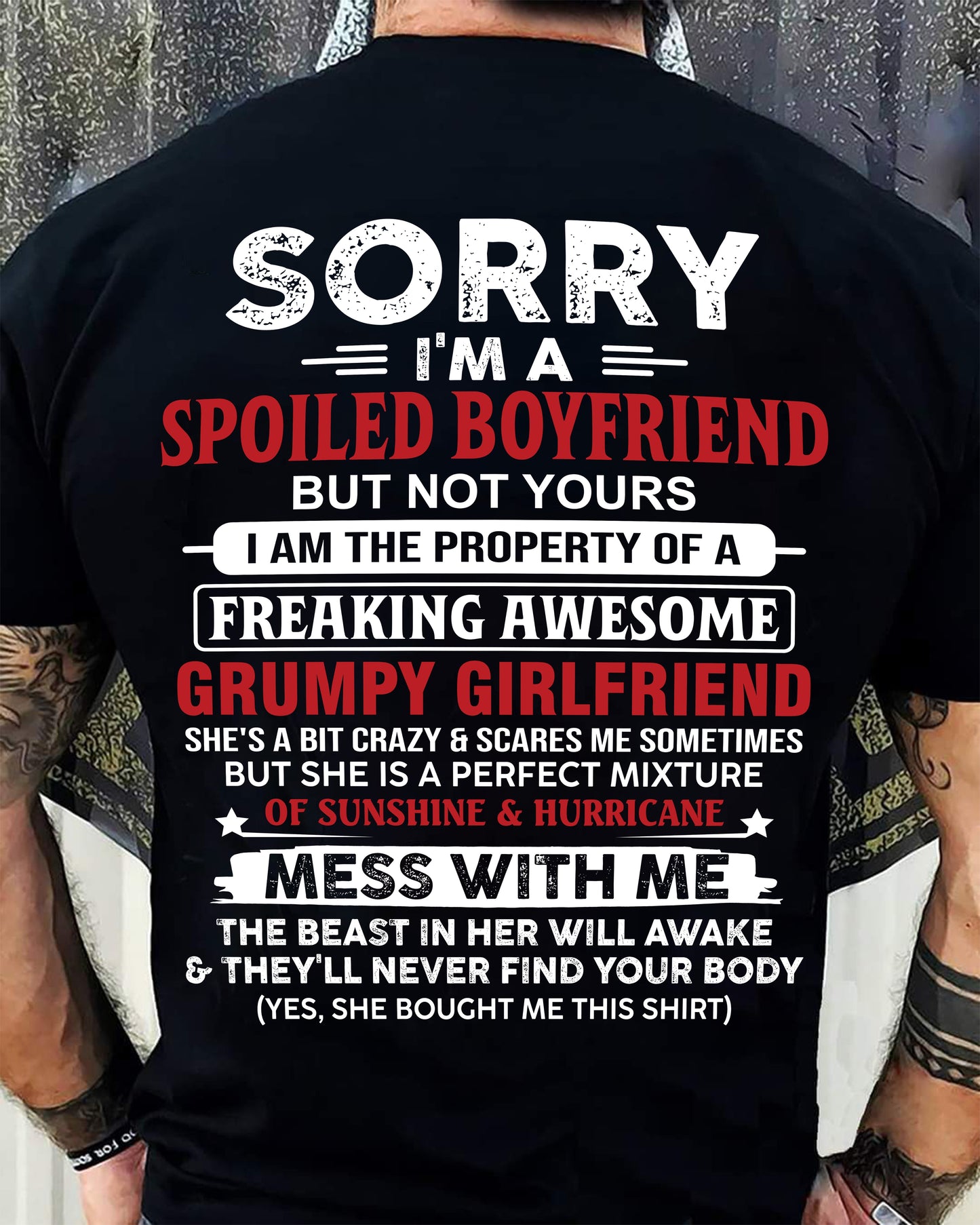 Spoiled Boyfriend - Perfect Gift From Girlfriend - NGHL00 (SKU11-18-00)