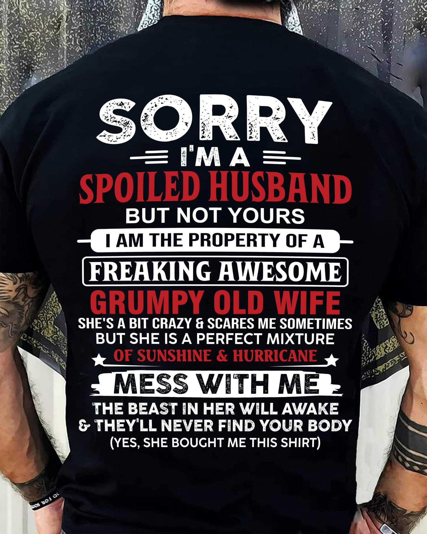 Spoiled Husband - Perfect Gift From Wife - NGHL00 (SKU11-02-00)