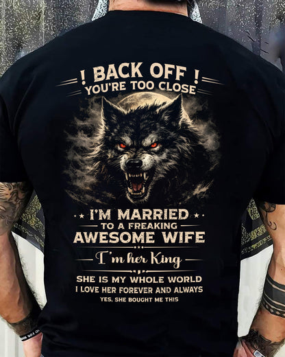 BACK OFF! YOU'RE TOO CLOSE - GIFT FROM WIFE - NGHL00 (SKU26T-01-25-00)