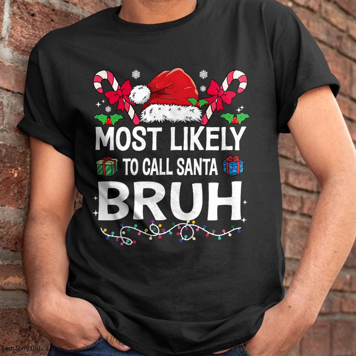 Most Likely To Christmas Matching Family Pajamas Funny T-Shirt - Christmas Unisex T-Shirt/Hoodie/Sweatshirt - NGHL00