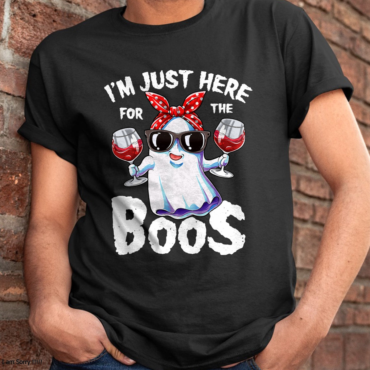 I'm Just Here For The Boos Halloween Women Ghost Cute Funny T-Shirt - Halloween Unisex T-Shirt/Hoodie - NGHL00