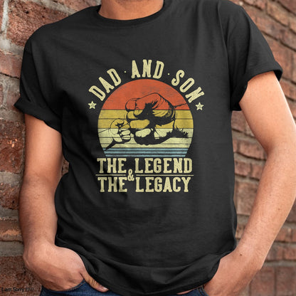 Dad and Son The Legend And The Legacy Gifts Dad T-Shirt - Gift From Dad Unisex T-Shirt/Hoodie - NGHL00 (SKUT-2310EMAILDS-09)
