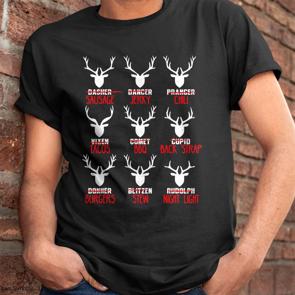 Funny Christmas Deer Hunters All of Santa's Reindeer design T-Shirt - Christmas Unisex T-Shirt/Hoodie/Sweatshirt - NGHL00