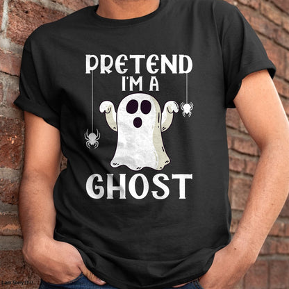 Funny Pretend I'm A Ghost Lazy Halloween Costume T-Shirt - Halloween Unisex T-Shirt/Hoodie - NGHL00