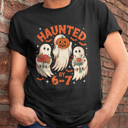 67 Meme Halloween Haunted by 6 7 Six Seven T-Shirt - Halloween Unisex T-Shirt/Hoodie - NGHL00 (Copy)