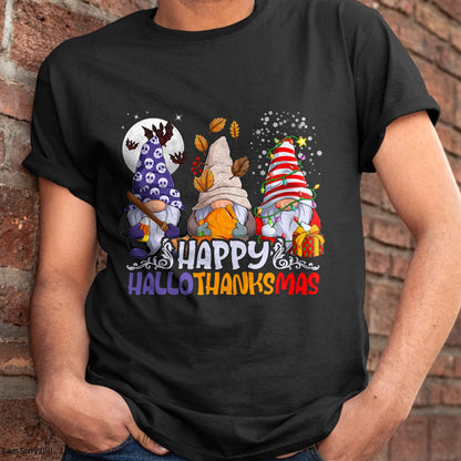 HalloThanksMas Gnomes Halloween Thanksgiving Christmas Happy T-Shirt - Christmas Unisex T-Shirt/Hoodie/Sweatshirt - NGHL00