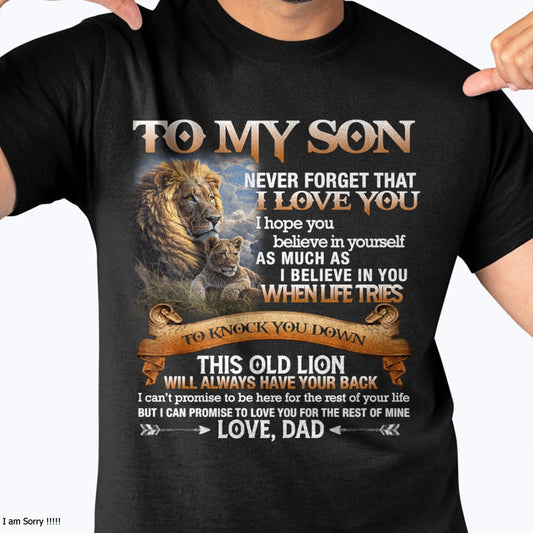 To My Son T-Shirt – Gift From Dad / Man - NGHL00 (SKU12-76)