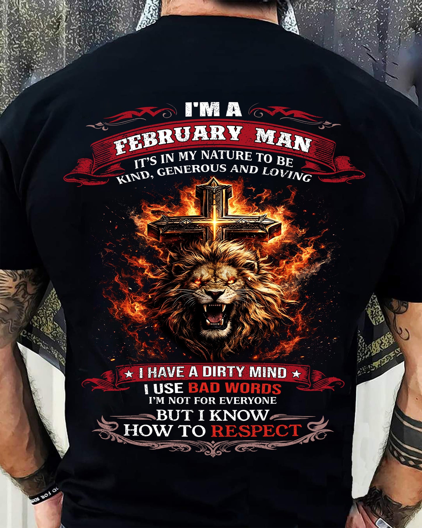 FEBRUARY - KIND AND LOVING ARE MY NATURE - PREMIUM DTG PRINT BIRTHDAY T-SHIRT FOR MEN - NGHL02 (SKU26T-01-31-02)