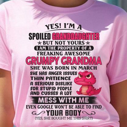 MARCH - YES, I'M A SPOILED GRANDDAUGHTER - GIFT FROM GRANDMA - DTSM03 (SKU09-96-03)