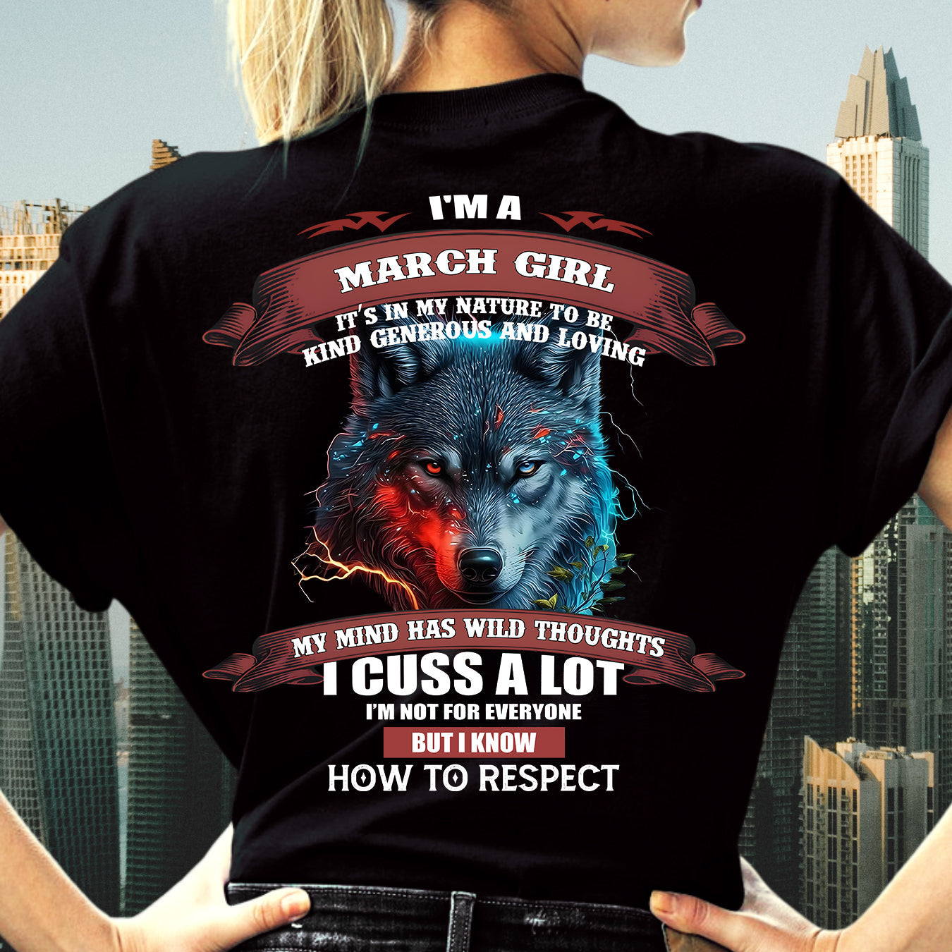 MARCH - KIND, GENEROUS AND LOVING GIRL - BIRRTHDAY T-SHIRT FOR WOMAN - NGHL03 (SKU12-300-03)