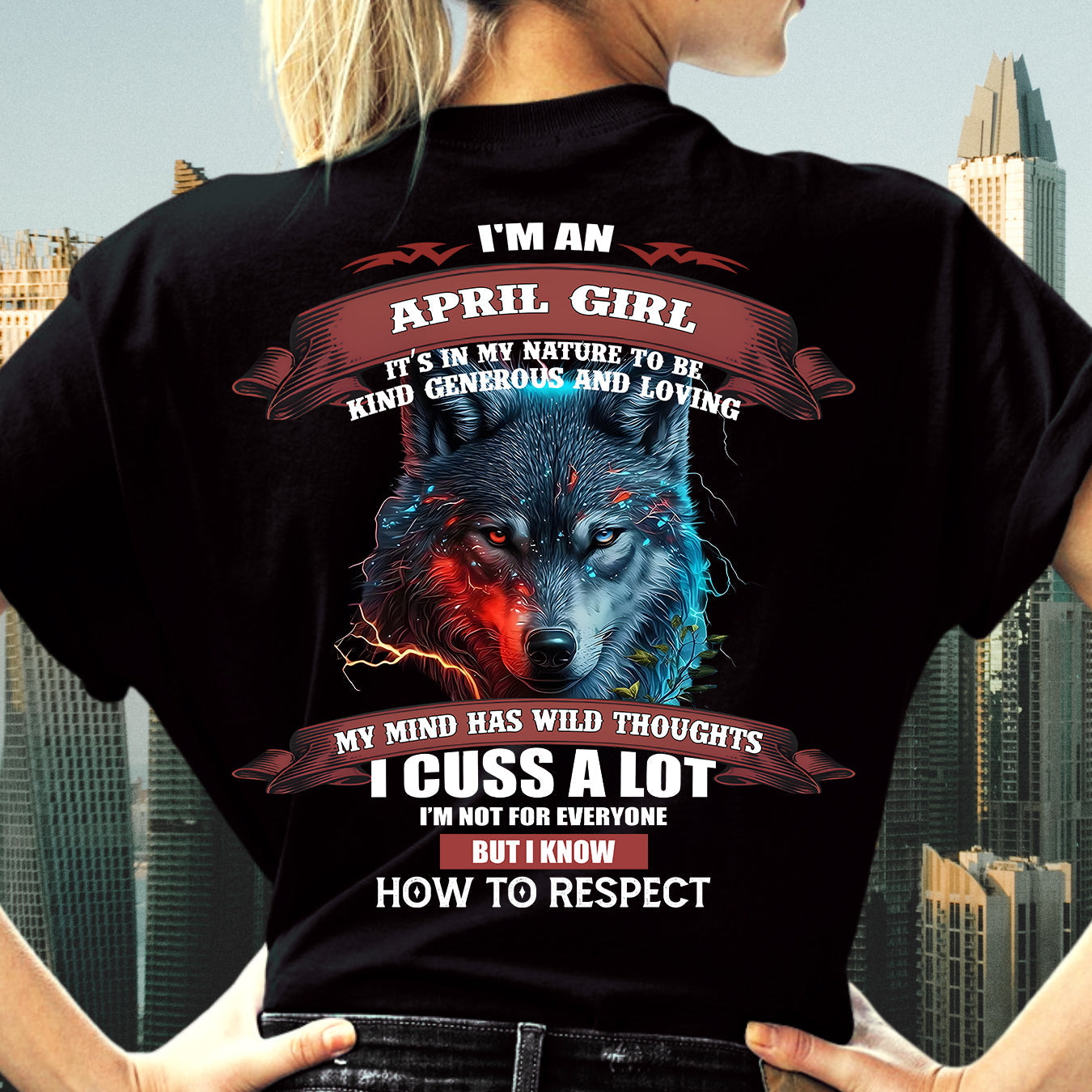 APRIL - KIND, GENEROUS AND LOVING GIRL - BIRRTHDAY T-SHIRT FOR WOMAN - NGHL04 (SKU12-300-04)