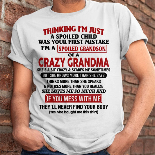 I'M A SPOILED GRANDSON OF A CRAZY GRANDMA - From Grandma - NGHL00 (SKU-GMS1-NTT00)