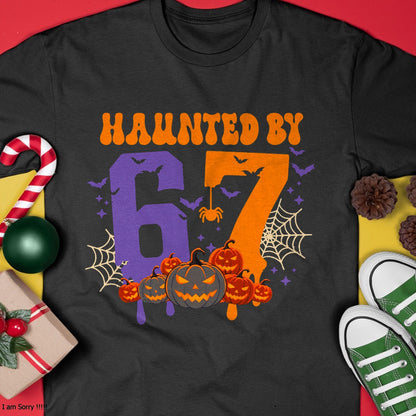 Haunted by 67 – Funny Six Seven Meme 6 7 Halloween Costume T-Shirt  - Halloween Unisex T-Shirt/Hoodie - NGHL00
