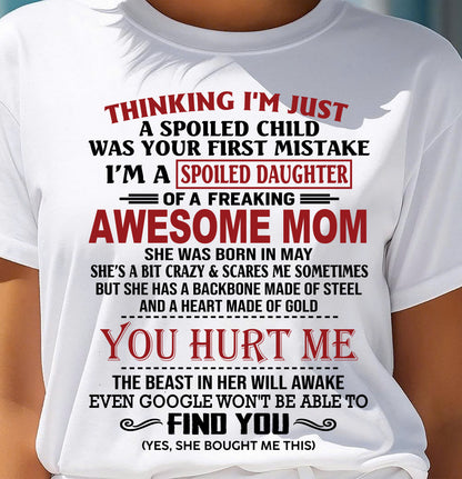 MAY - TO MY DAUGHTER - SPOILED DAUGHTER - PERFECT GIFT FOR DAUGHTER - GIFT FROM MOM - NGHL05 (SKU10-151-05)