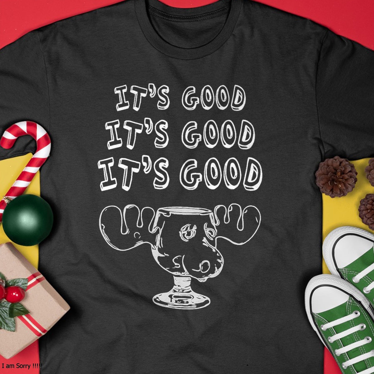 Funny Christmas Vacation Eggnog It's Good Holiday T-Shirt - Christmas Unisex T-Shirt/Hoodie/Sweatshirt - NGHL00