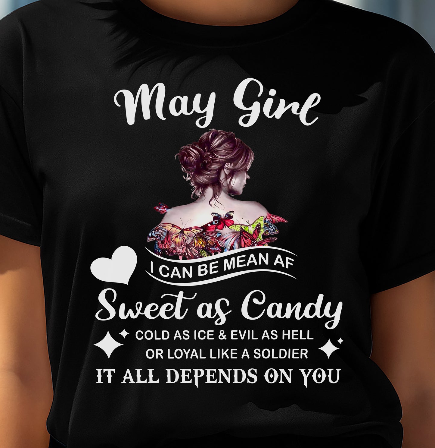 May Girl T-Shirt – Sweet As Candy, Cold As Ice - Birthday Gift for Women - NGHL05 (SKU26T-01-38-05)