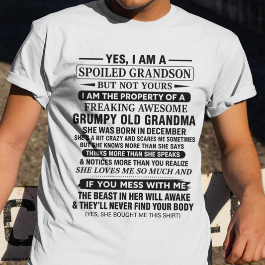 Yes I’m A Stubborn Grandson T-Shirt – Birthday Gift From December Grandma / Woman - NGHL12 (SKU10-171-12)