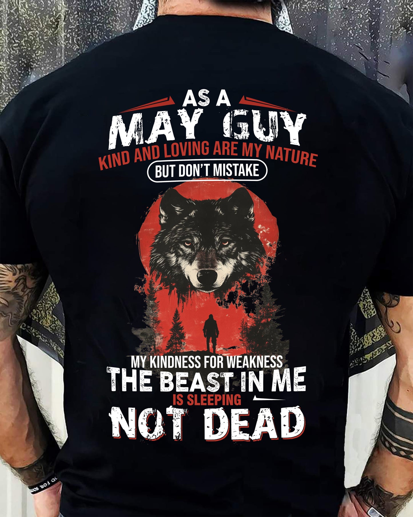 MAY - KIND AND LOVING ARE MY NATURE - BIRTHDAY T-SHIRT FOR MEN - NGHL05 (SKU26T-01-17-05)