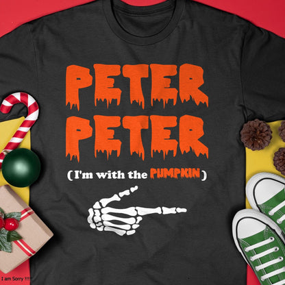 Peter Peter i'm with the pumpkin, Halloween costume T-Shirt - Halloween Unisex T-Shirt/Hoodie - NGHL00