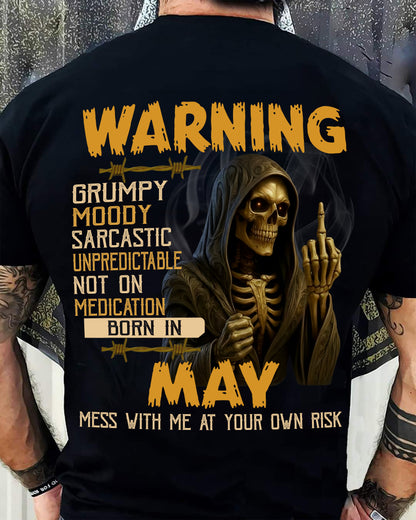 MAY - WARNING GRUMPY MOODY - BIRTHDAY T-SHIRT FOR MEN - NGHL05 (SKU26T-01-07-05)