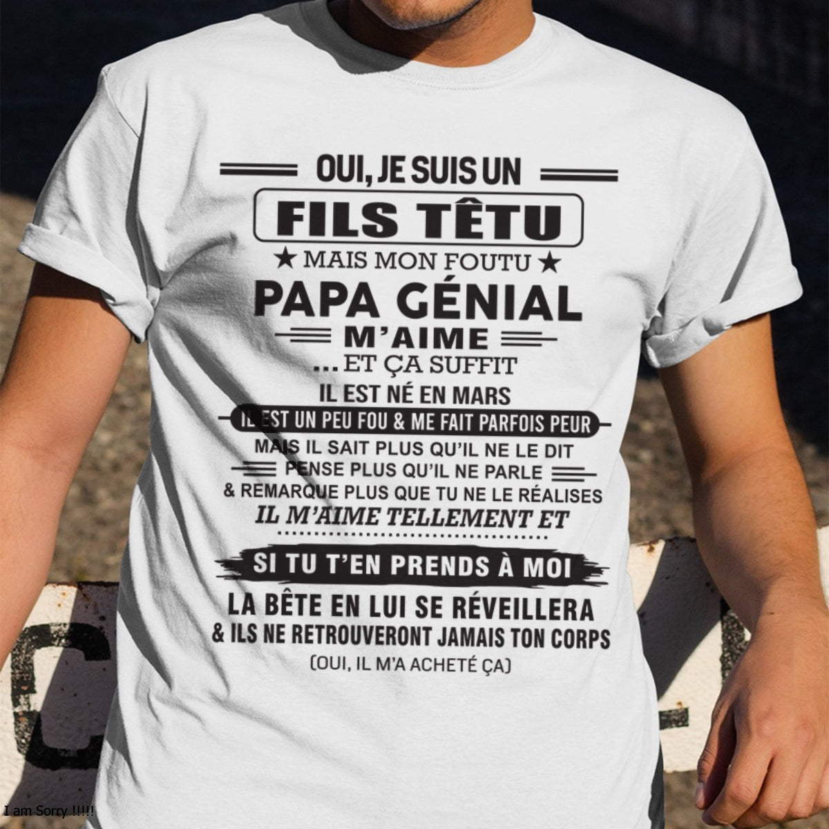 MARS - Oui, je suis un garçon têtu – T-shirt | Cadeau d’anniversaire de papa pour son fils - NGHL03 / fr03 (SKU12-260-03)