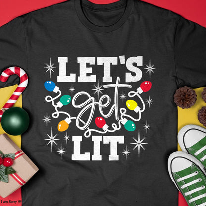 Let's Get Lit Drinking Santa Hat Christmas Lights Funny T-Shirt - Christmas Unisex T-Shirt/Hoodie/Sweatshirt - NGHL00