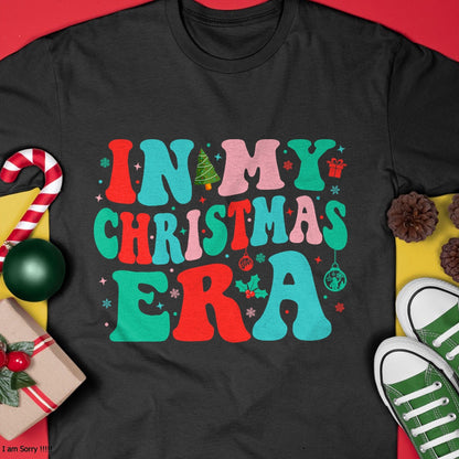 In My Christmas Era Cute Groovy Christmas Holiday Xmas T-Shirt - Christmas Unisex T-Shirt/Hoodie/Sweatshirt - NGHL00