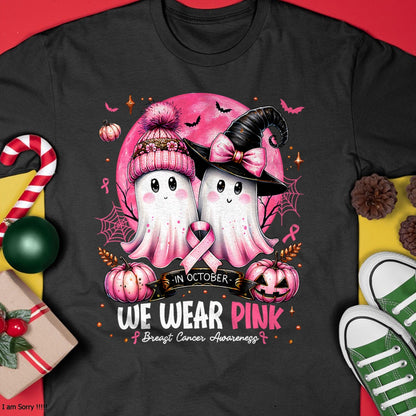 in October We Wear Pink Ghost Witch Breast Cancer Awareness T-Shirt - Halloween Unisex T-Shirt/Hoodie - NGHL00