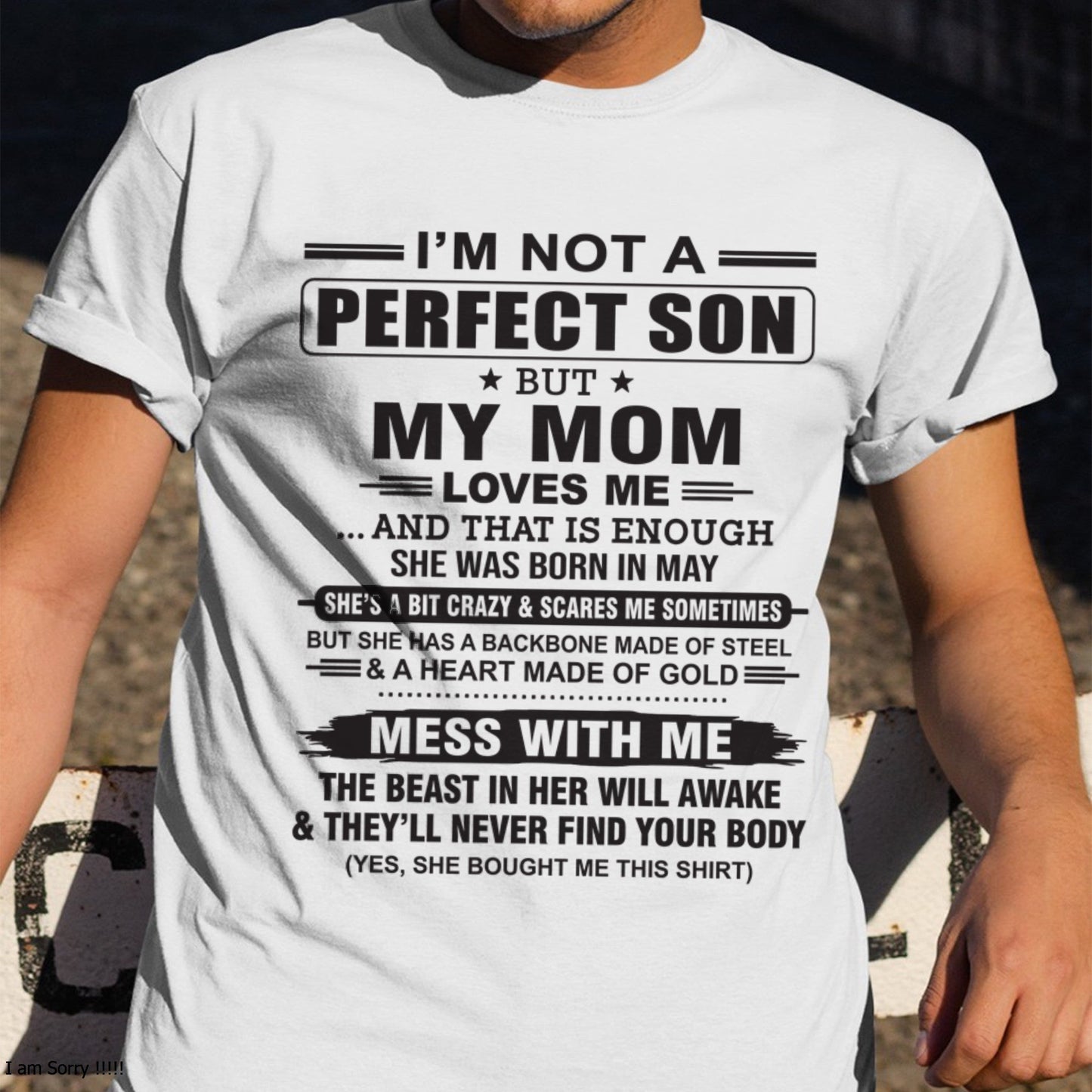 May - "I'M NOT A PERFECT SON BUT MY MOM LOVES ME" - Birthday Gift From May Mom / Woman - NGHL05 (SKU10-147-05)