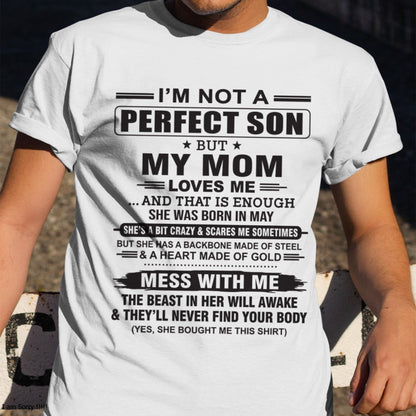 May - "I'M NOT A PERFECT SON BUT MY MOM LOVES ME" - Birthday Gift From May Mom / Woman - NGHL05 (SKU10-147-05)