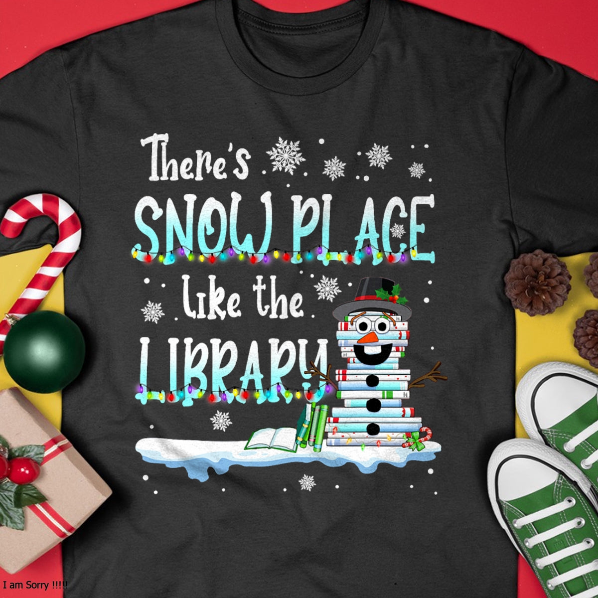 Librarian There's Snow Place Like The Library Christmas Snow T-Shirt - Christmas Unisex T-Shirt/Hoodie/Sweatshirt - NGHL00