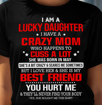MAY - I'M A LUCKY DAUGHTER - PERFECT GIFT FOR YOUR DAUGHTER - GIFT FROM MOM - NGHL05 (SKU12-241-05)