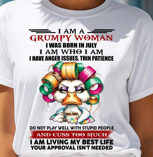 JULY - GRUMPY WOMAN - BIRTHDAY SHIRT FOR WOMEN - NGHL07 (SKU26T-01-22-07)