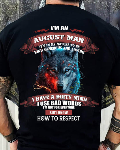 AUGUST - KNOW HOW TO RESPECT - BIRTHDAY T-SHIRT FOR MEN - NGHL08 (SKU12-162-08)