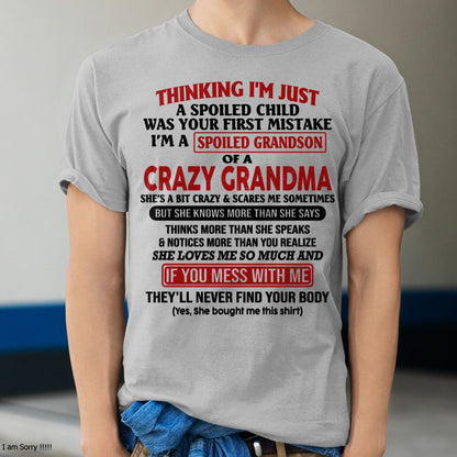 I'M A SPOILED GRANDSON OF A CRAZY GRANDMA - From Grandma - NGHL00 (SKU-GMS1-NTT00)