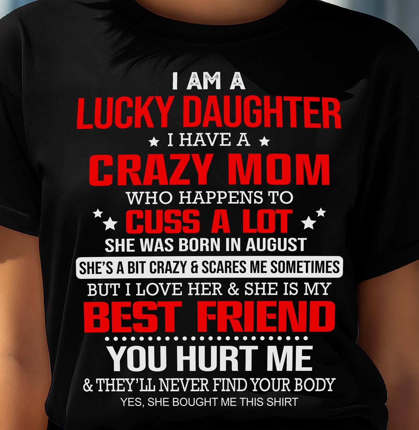 AUGUST - I'M A LUCKY DAUGHTER - PERFECT GIFT FOR YOUR DAUGHTER - GIFT FROM MOM - NGHL08 (SKU12-241-08)