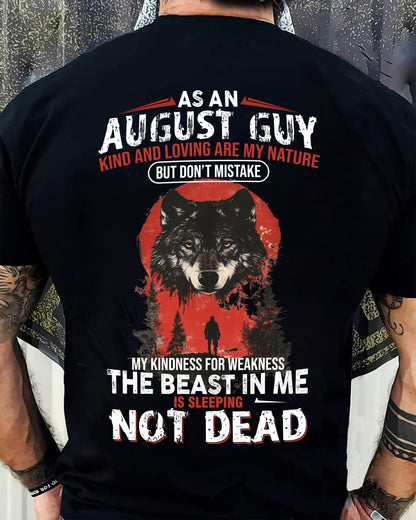 AUGUST - KIND AND LOVING ARE MY NATURE - BIRTHDAY T-SHIRT FOR MEN - NGHL08 (SKU26T-01-17-08)