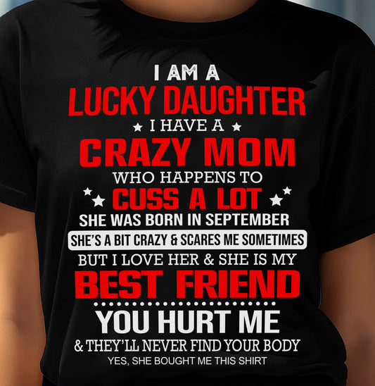 SEPTEMBER - I'M A LUCKY DAUGHTER - PERFECT GIFT FOR YOUR DAUGHTER - GIFT FROM MOM - NGHL09 (SKU12-241-09)