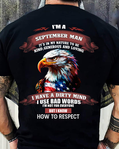 SEPTEMBER - KNOW HOW TO RESPECT - BIRTHDAY T-SHIRT FOR MEN - NGHL09 (SKU12-311-09)